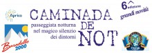 Sesta edizione della "Caminada de Not"
